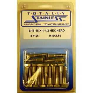 Totally Stainless 5/16-18 x 1-1/2" Stainless Hex Head Bolts - 8-4126