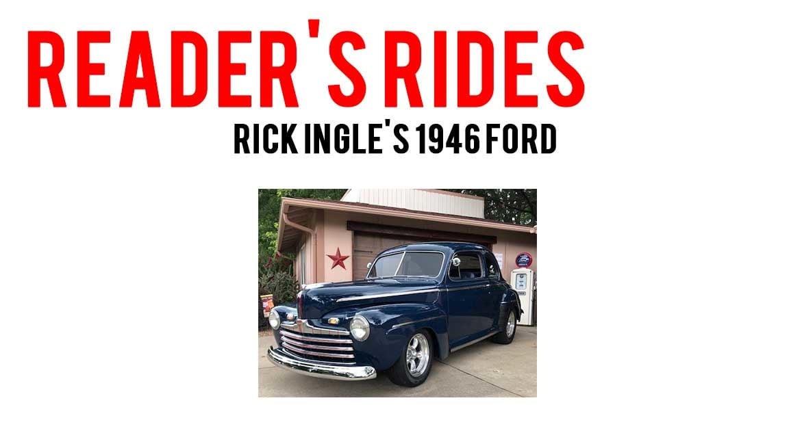 Rick Ingle's 1946 Ford