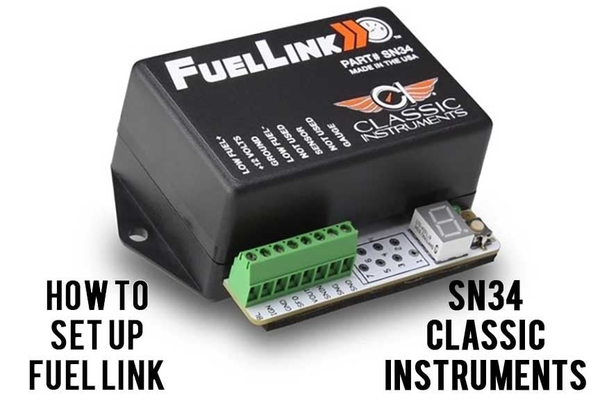 How To Set Up Classic Instruments SN34 Fuel Link