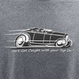 Roadster Pilot RP 07 - Don't Get Caught Short Sleeve T-Shirt