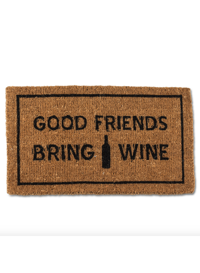 Good Friends Bring Wine Doormat