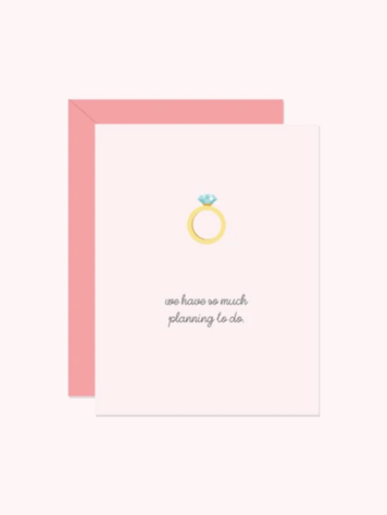 We Have So Much Planning To Do Card