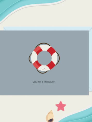 You're A Lifesaver Card