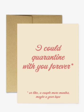 Quarantine Forever Card