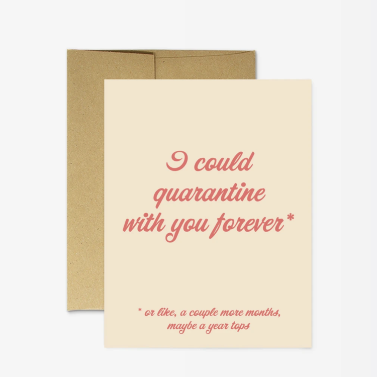 Quarantine Forever Card