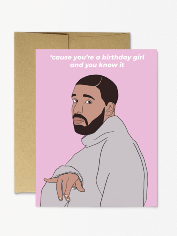 Drake Birthday Girl Card