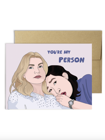 You're My Person Card