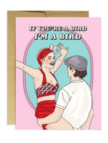 If You're a Bird Card