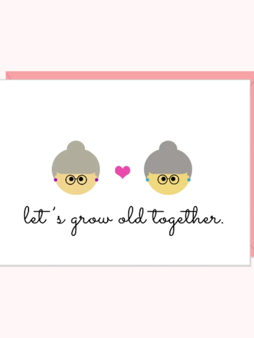 Let's Grow Old Together Women Card