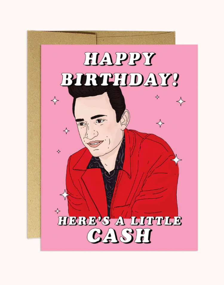 Here's A Little Cash Birthday Card