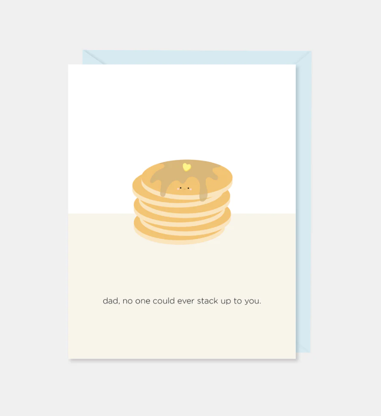 Dad, No One Could Ever Stack Up To You Card