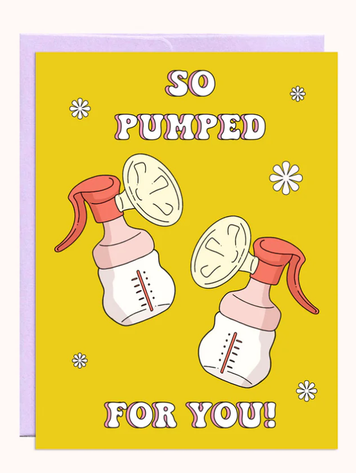 So Pumped for You! Card