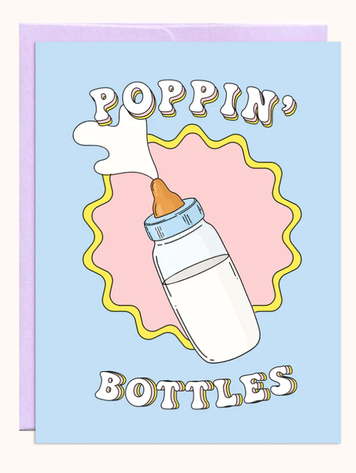 Poppin' Bottles Card