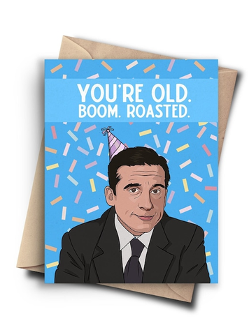 You're Old Card