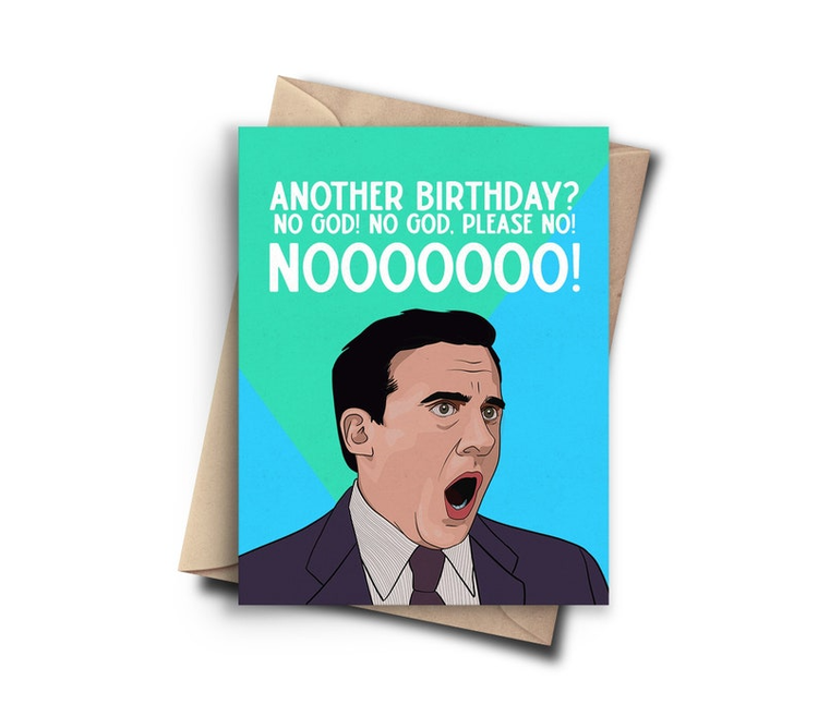 Another Birthday? Card