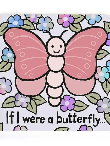 Jellycat Inc If I Were A Butterfly Book