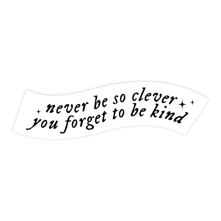 Clever & Kind Sticker