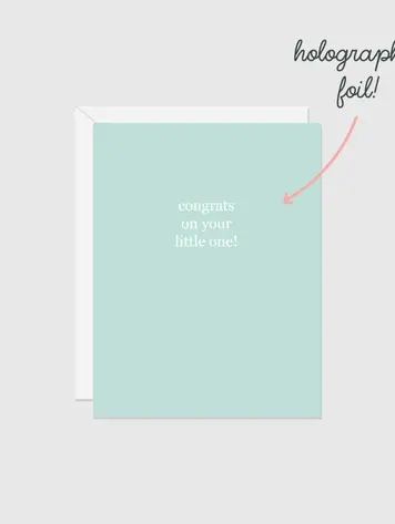 Congrats On Your Little One Holographic Foil Card