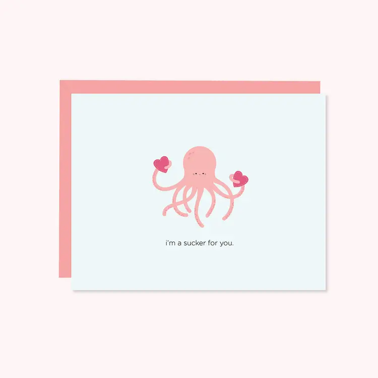 I'm a Sucker for You Card