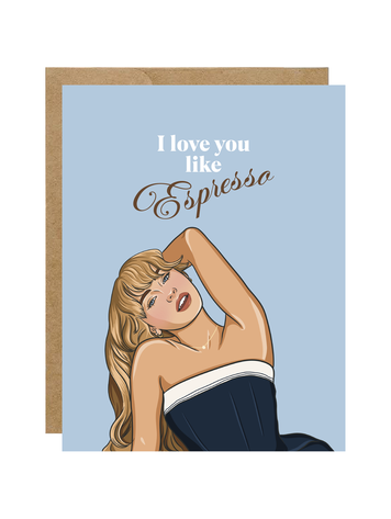 Sabrina Love You Like Espresso Card