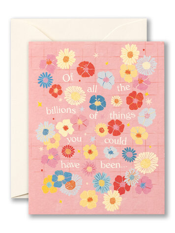 Of All The Billions Of Things