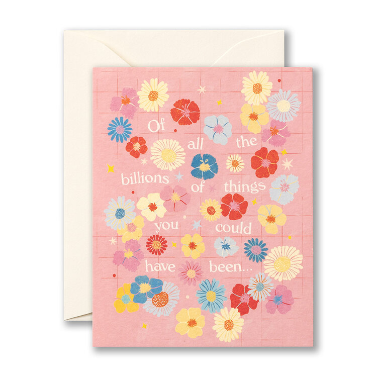 Of All The Billions Of Things