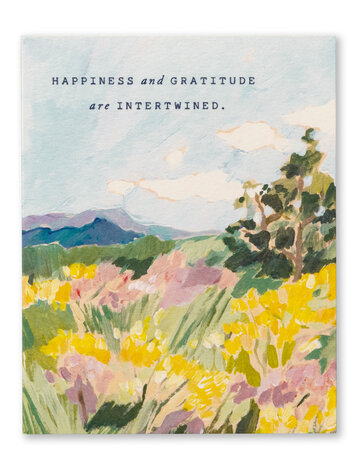 Happiness And Gratitude Are Interwined