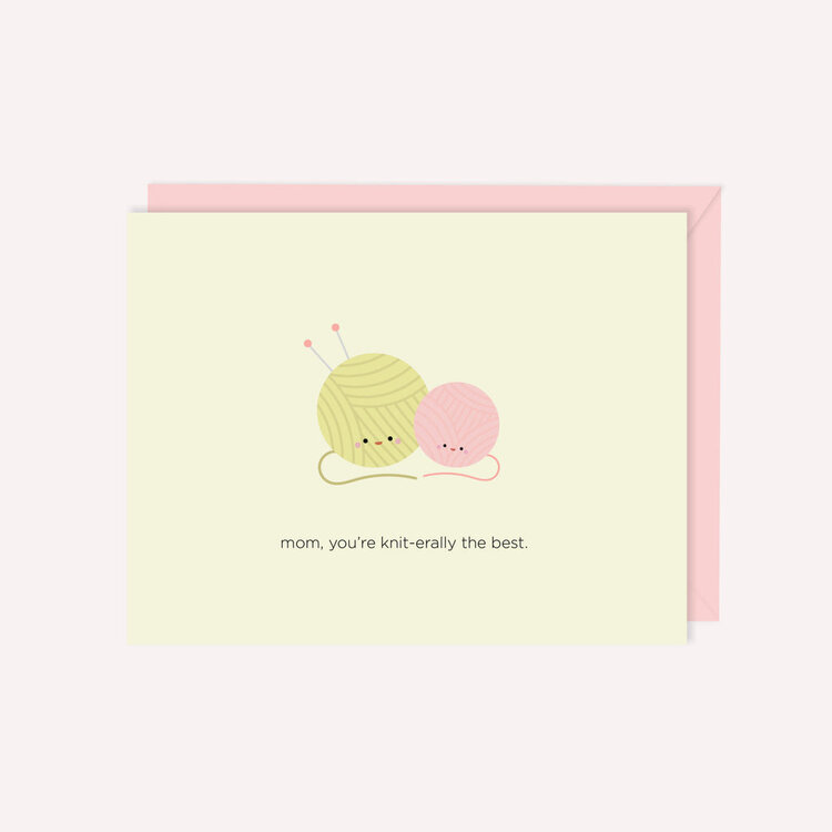 Mom, You're Knit-Erally the Best Card