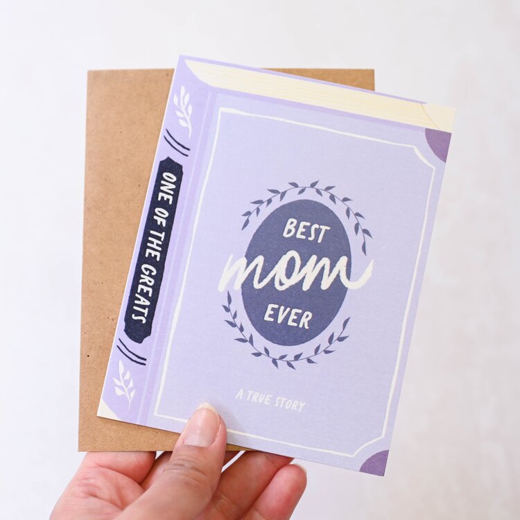 Best Mom Ever: A True Story Card