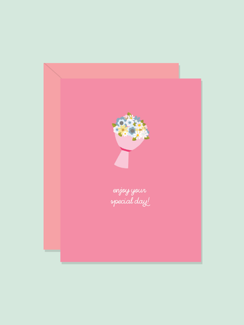 Enjoy Your Special Day Card