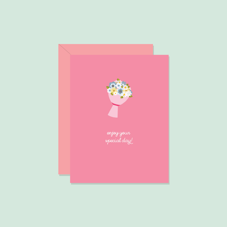 Enjoy Your Special Day Card