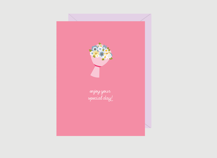 Enjoy Your Special Day Card
