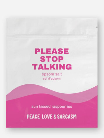 Please Stop Talking Epsom Salt Bath Soak