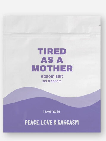 Tired As A Mother Epsom Salt Bath Soak