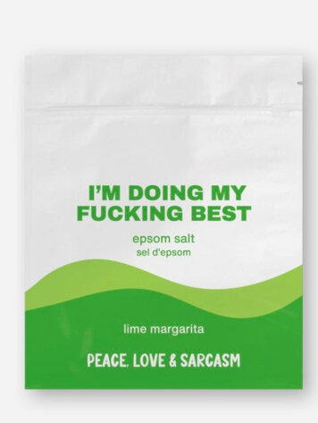 I'm Doing My Fucking Best Epsom Salt Bath Soak