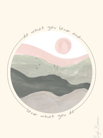 Do What You Love Sachet