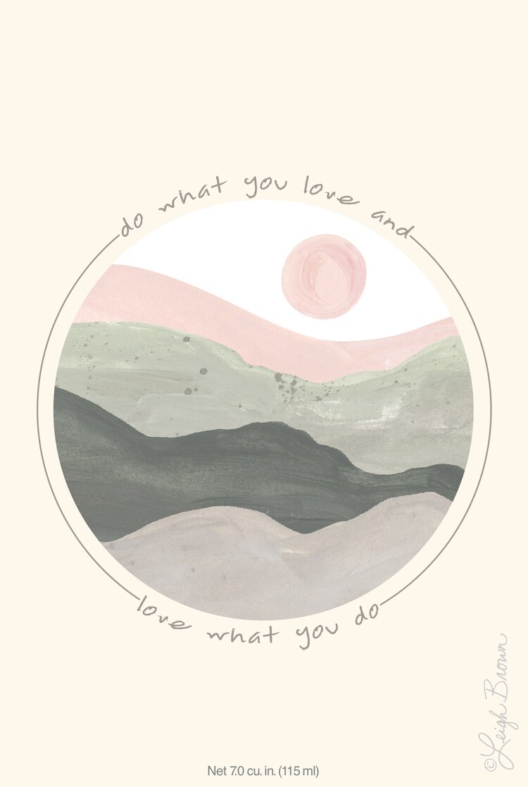 Do What You Love Sachet