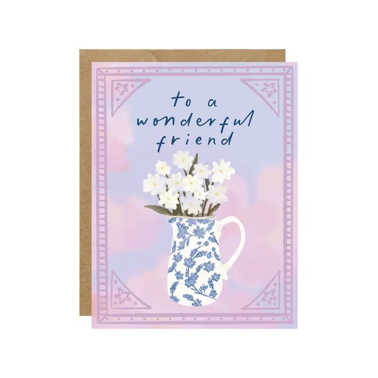 To A Wonderful Friend Card