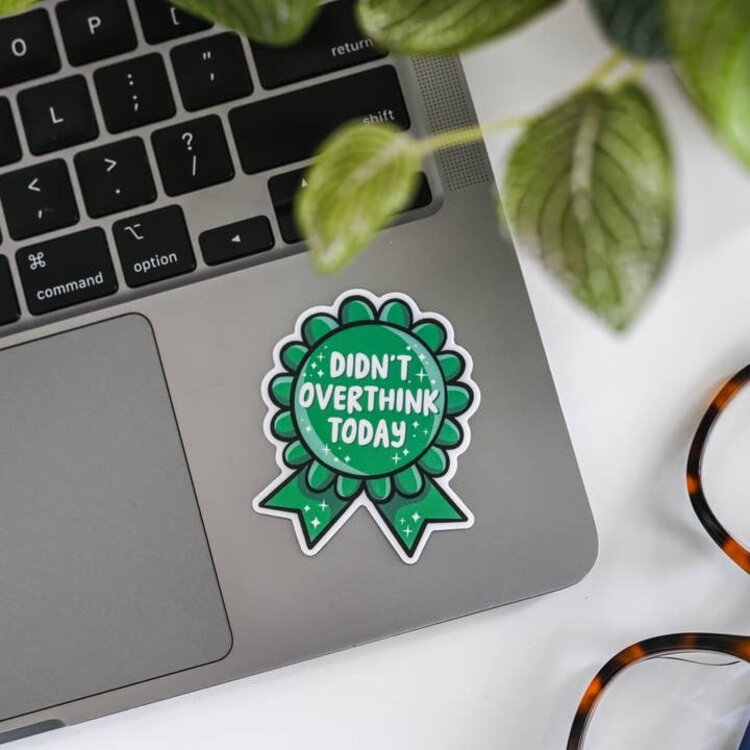 Didn't Overthink Today Award Sticker
