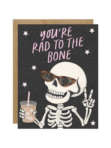 Rad to the Bone Card