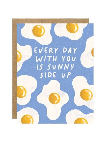 Every Day with You is Sunny Side Up Card