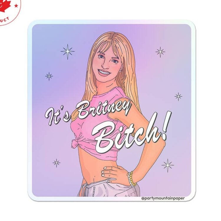 It's Britney B! Holographic Sticker