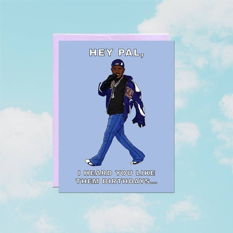 Hey Pal Birthday Card