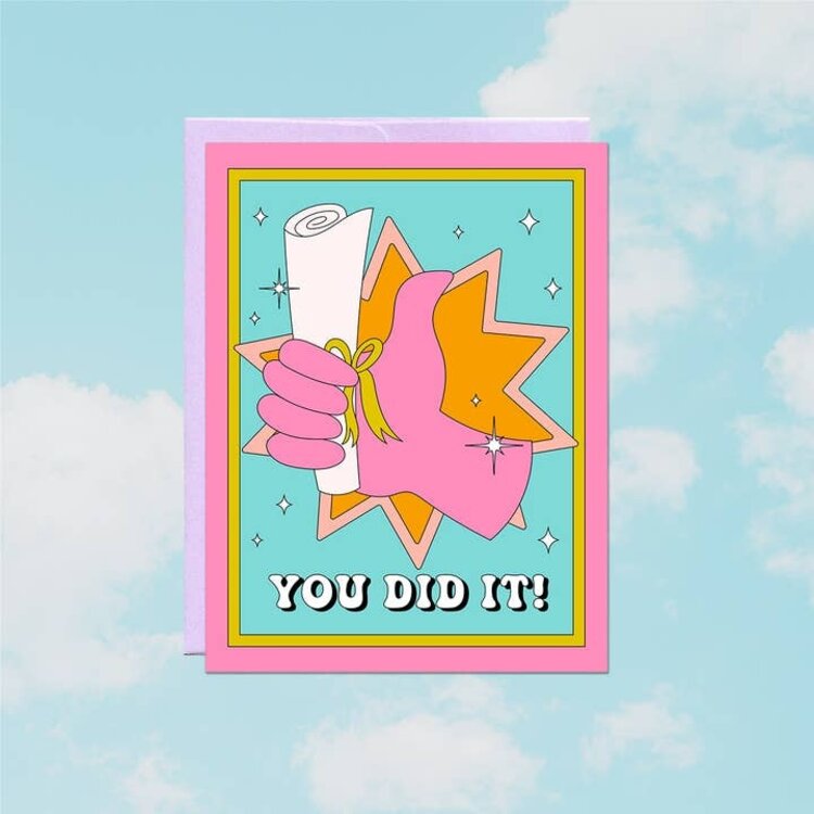You Did It Card