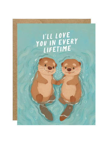 I'll Love You in Every Lifetime Card