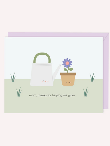 Mom, Thanks for Helping Me Grow Card