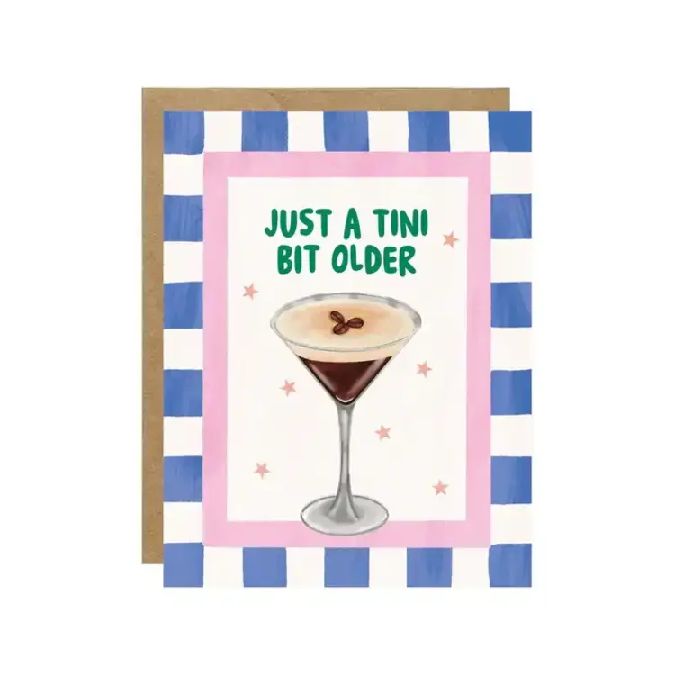 Tini Bit Older Birthday Card