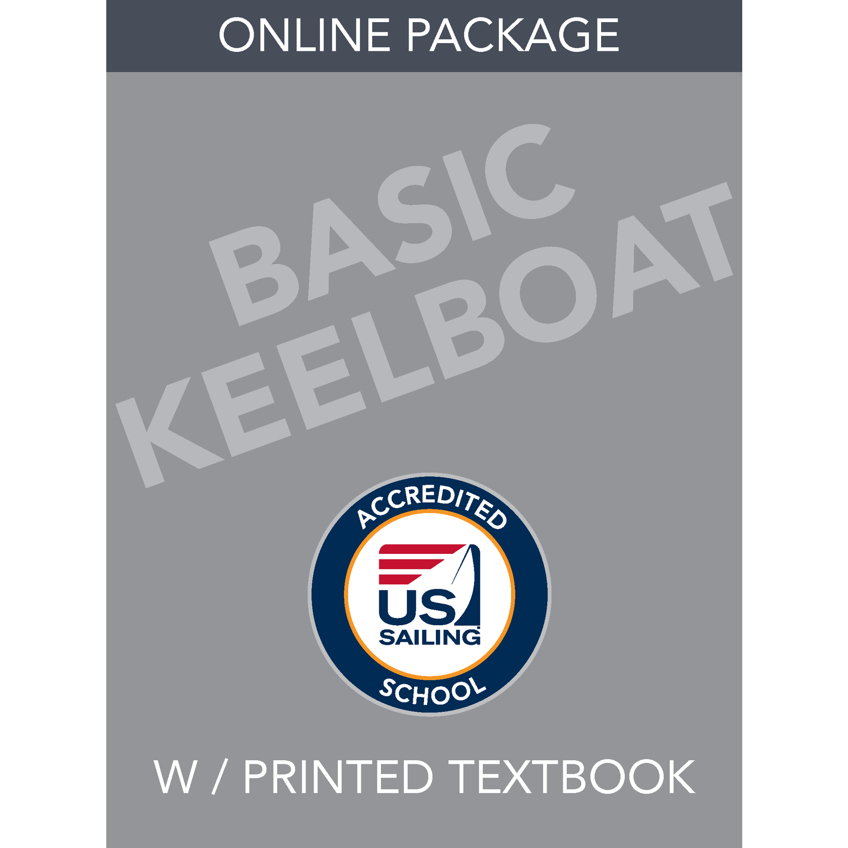 PACKAGE Online Course - Basic Keelboat Package with Textbook