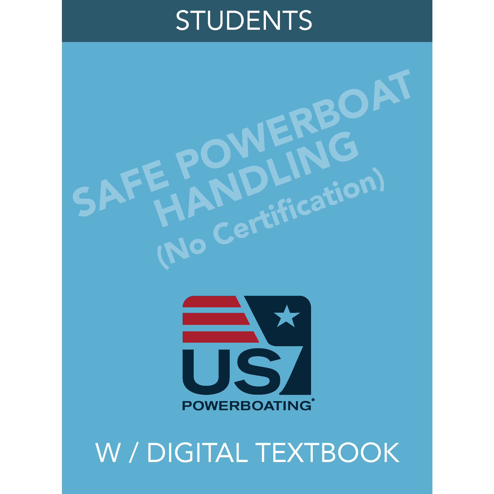 Safe Powerboat Handling- Student Package- with Digital Textbook (no sticker)