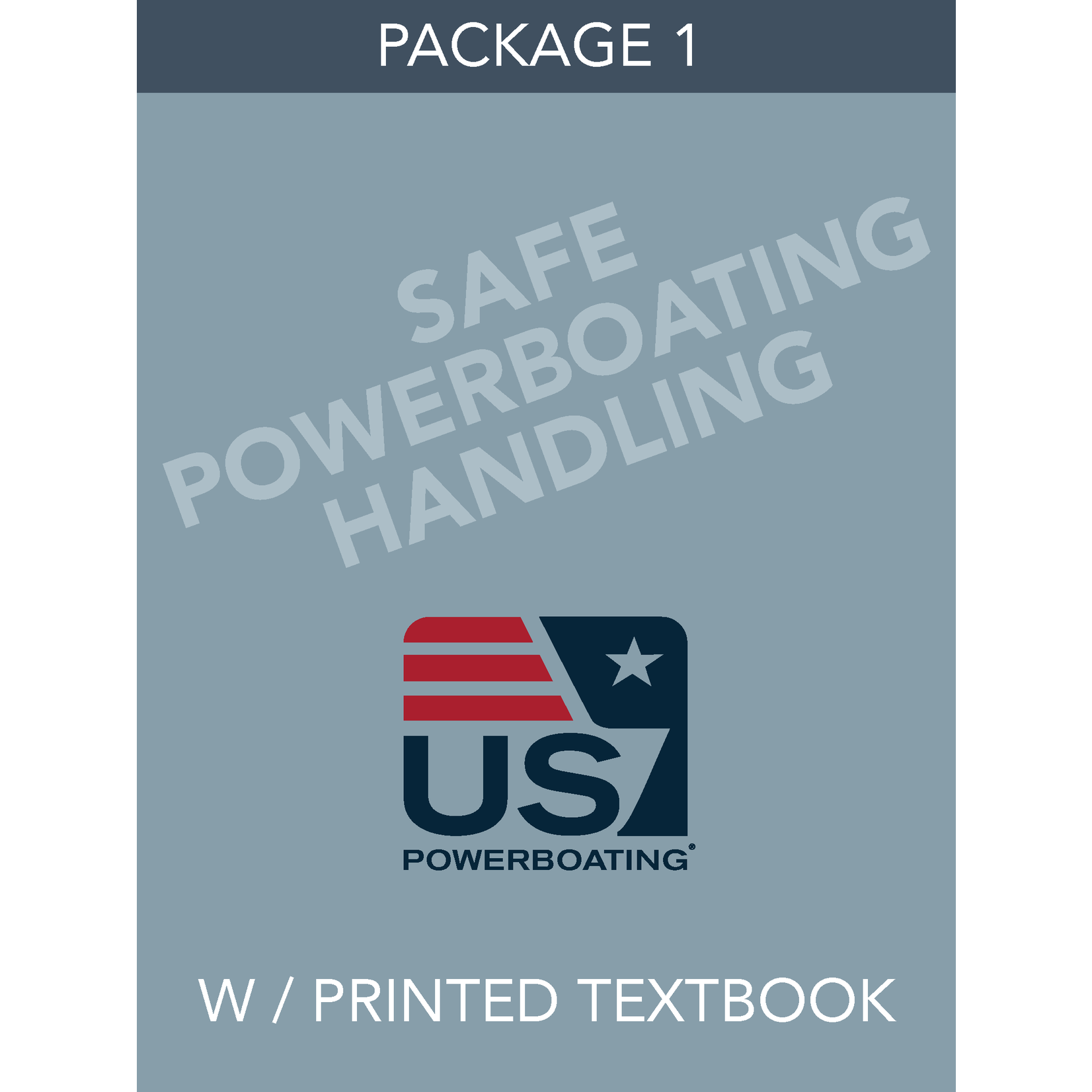 PACKAGE Package 1 - Safe Powerboating Handling Package